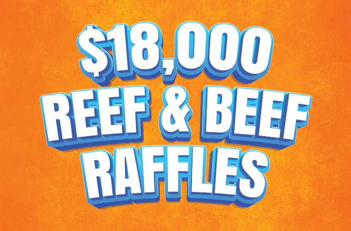 $3,000 Reef & Beef Raffle