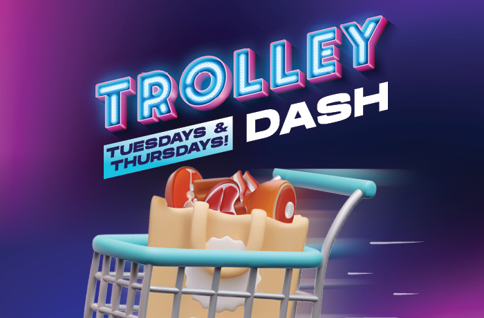 Trolley Dash - Tuesdays